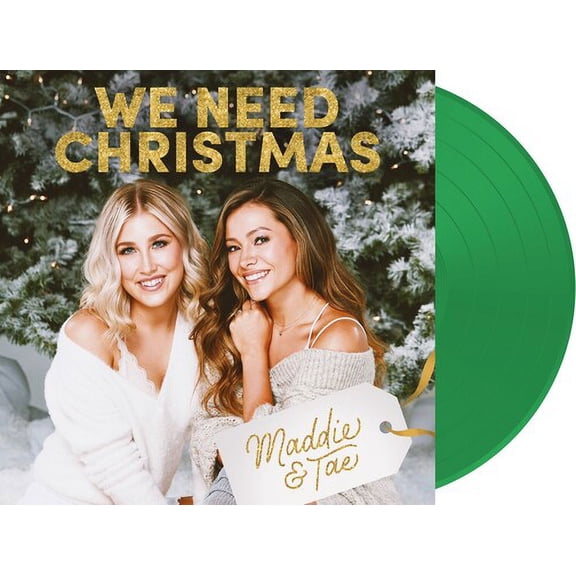 Maddie & Tae - We Need Christmas - Music & Performance - Vinyl