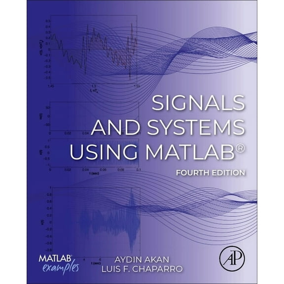 Signals and Systems Using Matlab(r), (Paperback)
