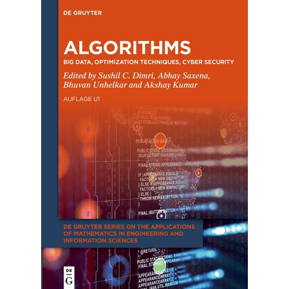 de Gruyter the Applications of Mathemati Algorithms: Big Data, Optimization Techniques, Cyber Security, Book 17, (Hardcover)