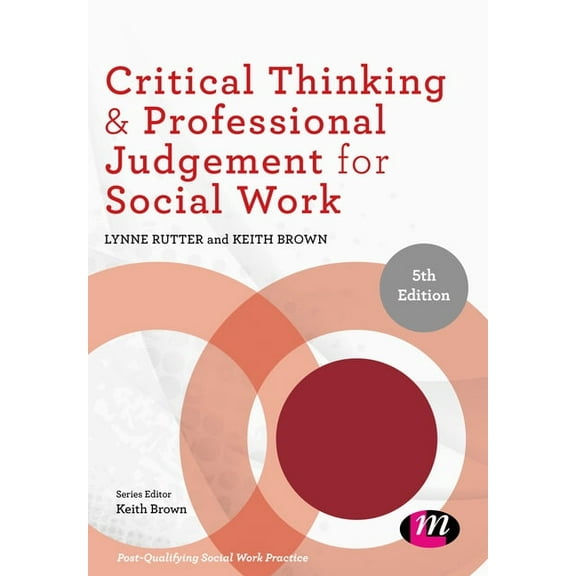 Post-Qualifying Social Work Practice Critical Thinking and Professional Judgement for Social Work, (Hardcover)