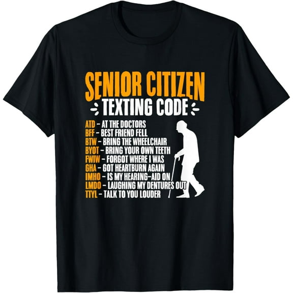 Old People Old Guy Gag Funny Senior Citizen Texting Code T-Shirt