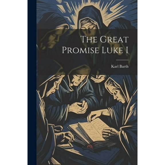 The Great Promise Luke I