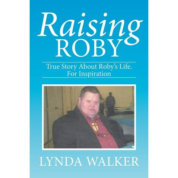 Raising Roby (Paperback)