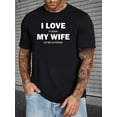 thumbnail image 1 of Camisetas informales con gráficos de talla grande para hombre para verano. Camisetas oversize con cuello redondo y estampado "Amo a mi esposa cuando voy de pesca". Ropa moderna y elegante para hombre., 1 of 6