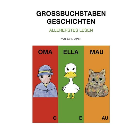 GroÃbuchstaben Geschichten: Allererstes Lesen, (Paperback)