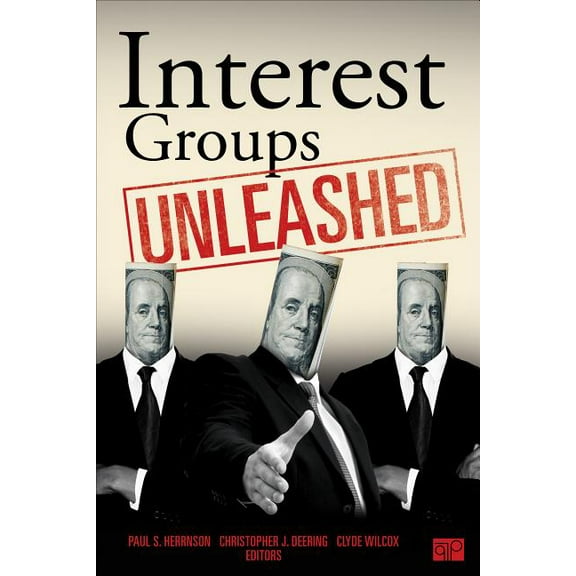 Interest Groups Unleashed, (Paperback)