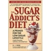 The Sugar Addicts Diet, Used [Paperback]