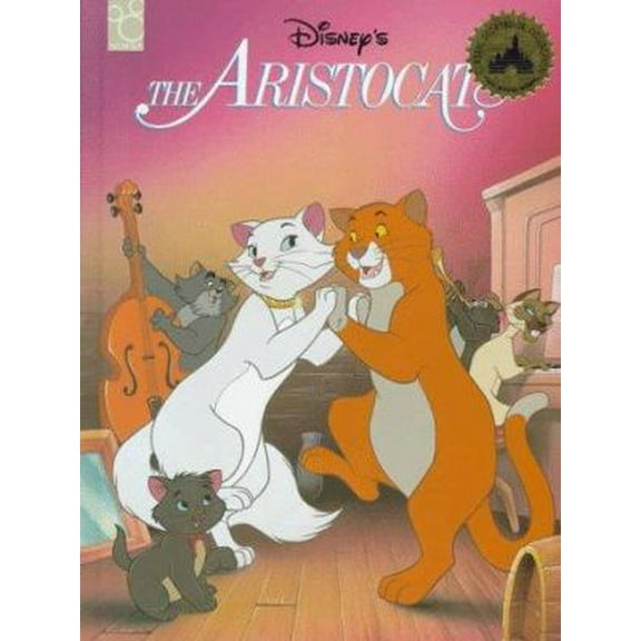 Pre-Owned Disney's the Aristocats (Hardcover) 1570824460 9781570824463
