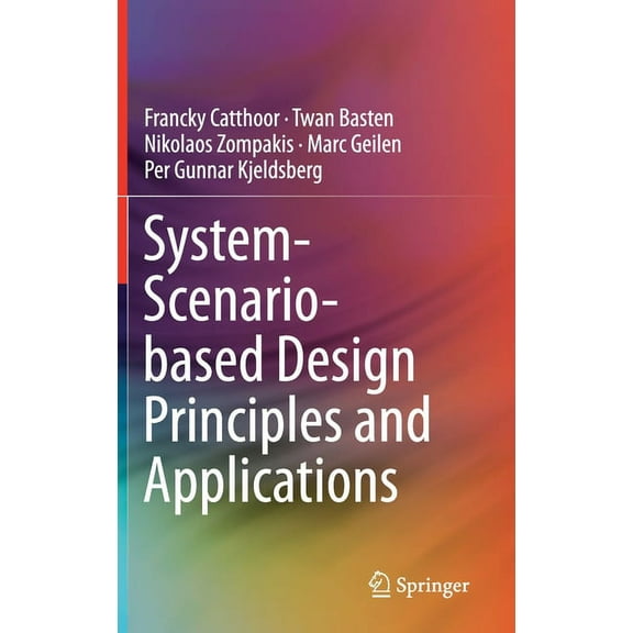 System-Scenario-Based Design Principles and Applications, (Hardcover)
