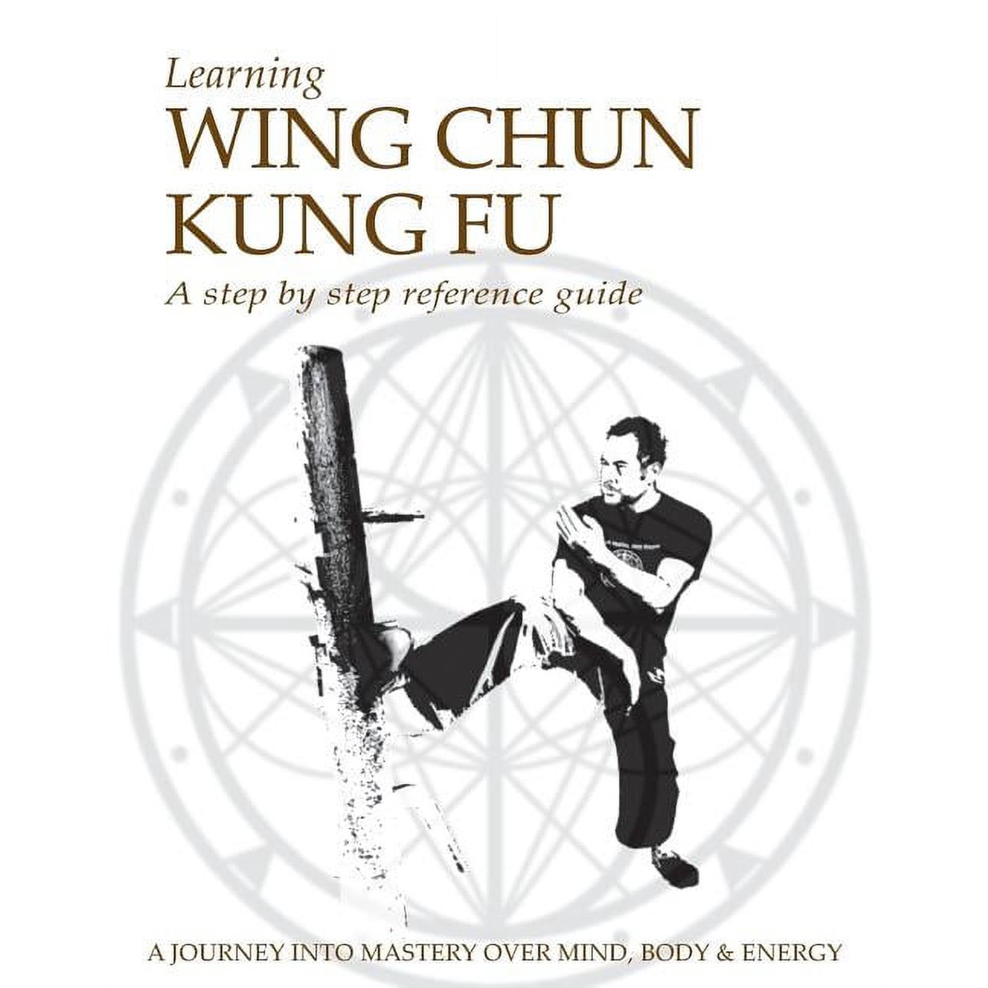 Learning Wing Chun Kung Fu (Paperback)