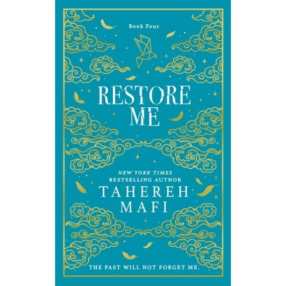 Tahereh Mafi Restore Me (Hardcover) Shatter Me Collectors Editions
