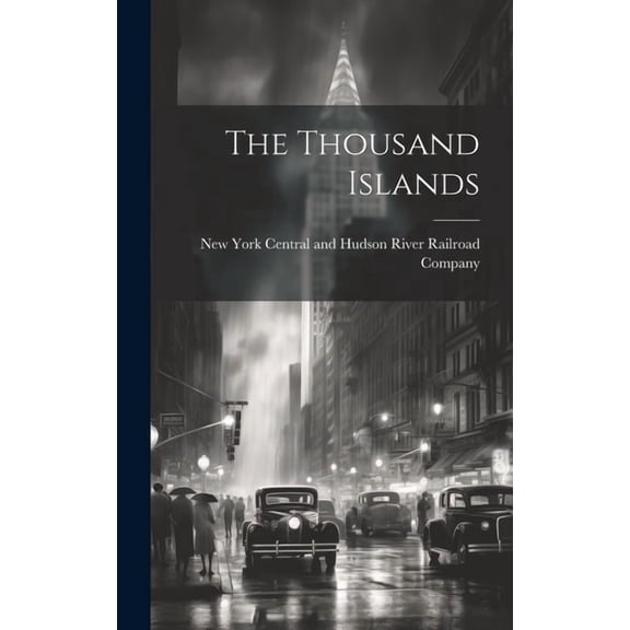 The Thousand Islands (Hardcover)