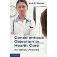 thumbnail image 2 of Objection de Conscience dans les Soins de Santé: une Analyse Éthique, 2 of 2