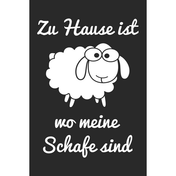 Zuhause ist wo meine Schafe sind: Skizzenblock, Geburtstag Geschenk Buch mit 120 Seiten zum skizzieren (Paperback)