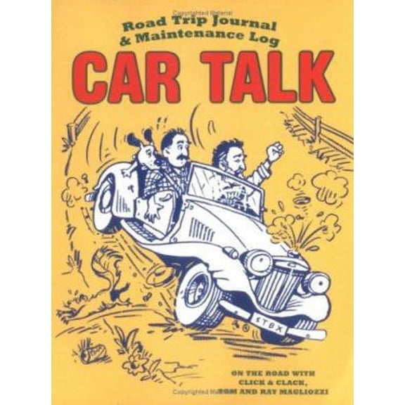 Pre-Owned Car Talk Road Trip Journal and Maintenance Log (Misc. Supplies) 0811855015 9780811855013