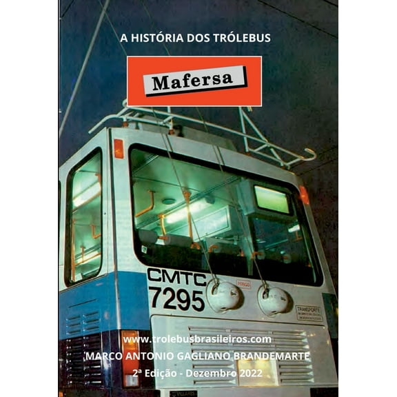A História Dos Trólebus Mafersa, (Paperback)