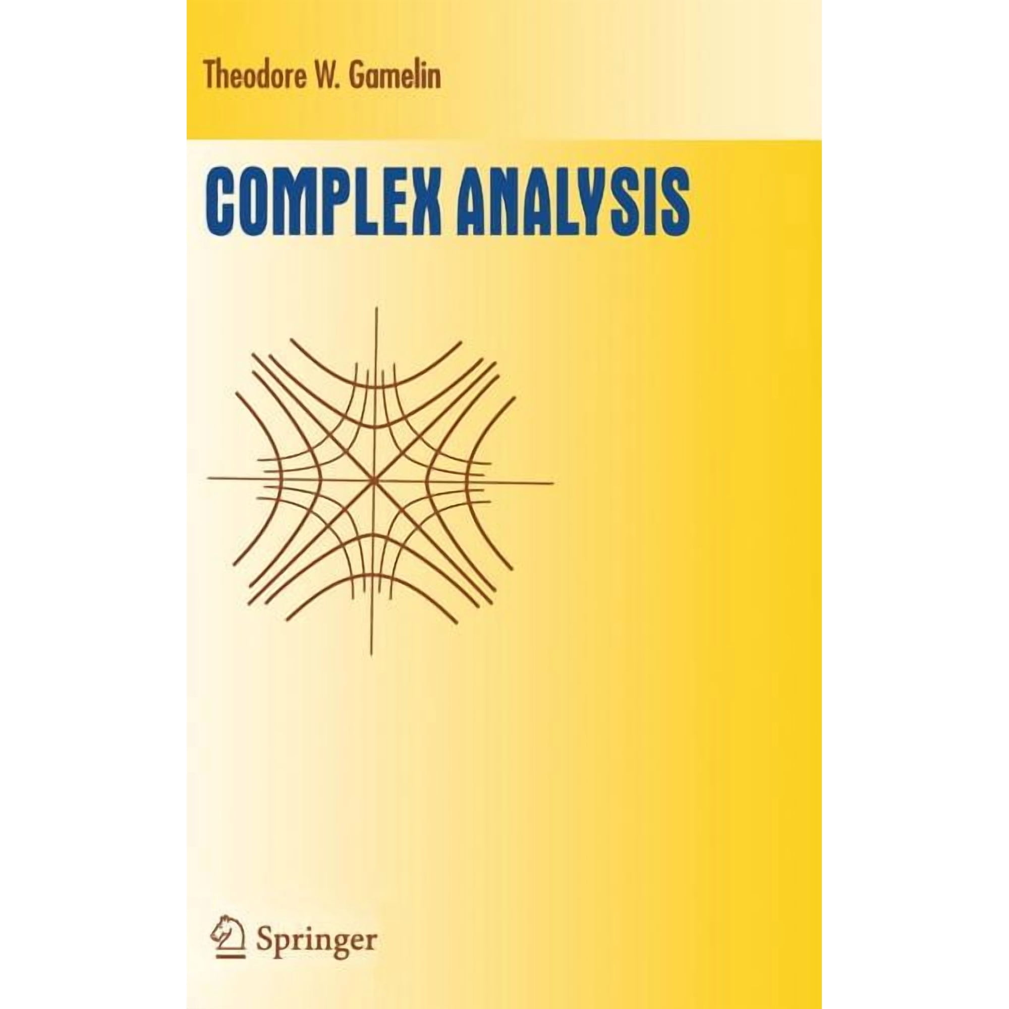 Undergraduate Texts in Mathematics Complex Analysis, (Hardcover)