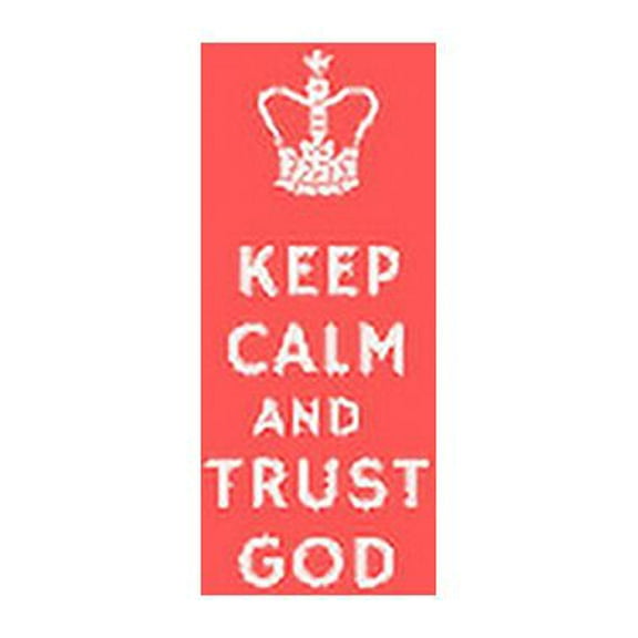 Keep Calm and Trust God (Paperback)