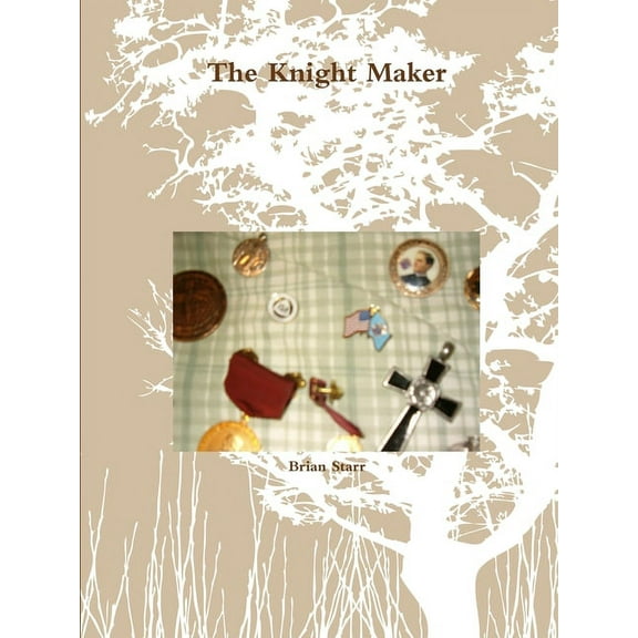 The Knight Maker, (Paperback)