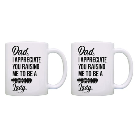 

ThisWear Funny Dad Mugs Dad Raising Me to Be a [Censored] Lady Dad Daughter 11 ounce 2 Pack Coffee Mugs
