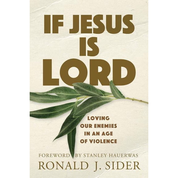 If Jesus Is Lord (Hardcover)