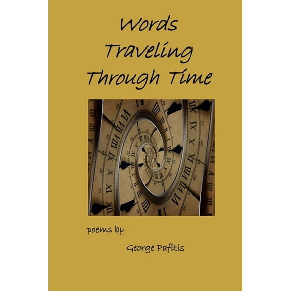 Words Traveling Through Time (Paperback)