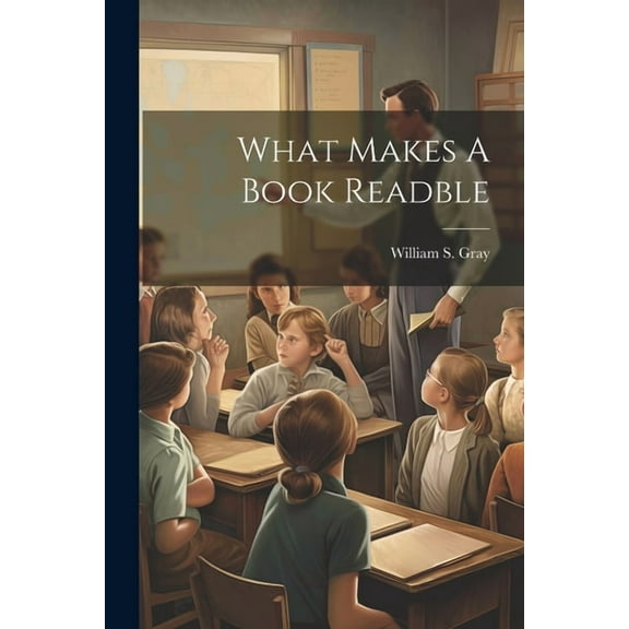 What Makes A Book Readble (Paperback)