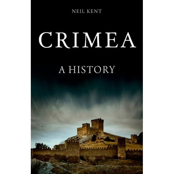Crimea: A History, (Paperback)