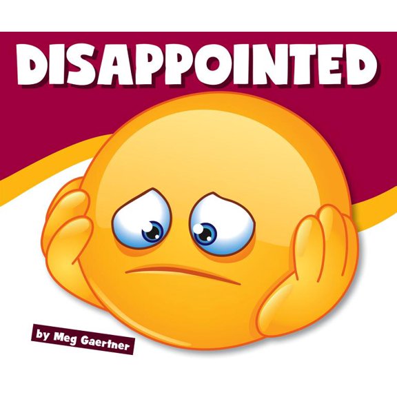 Learning about Emotions: Disappointed (Hardcover)