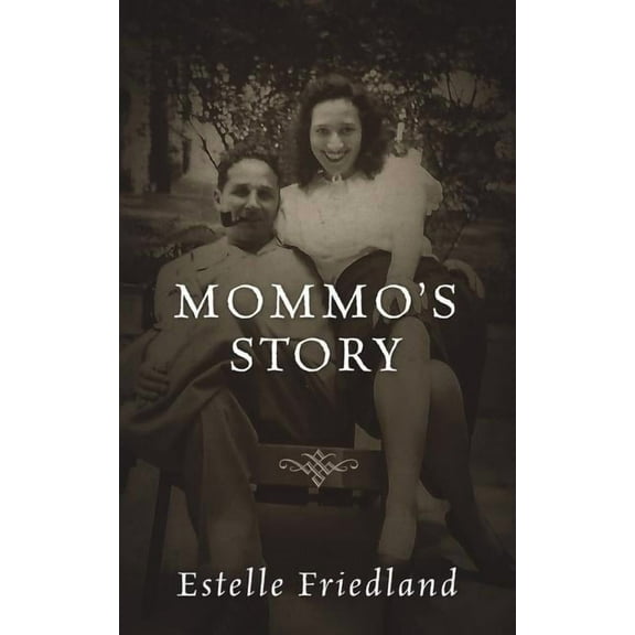 Mommo's Story, (Paperback)