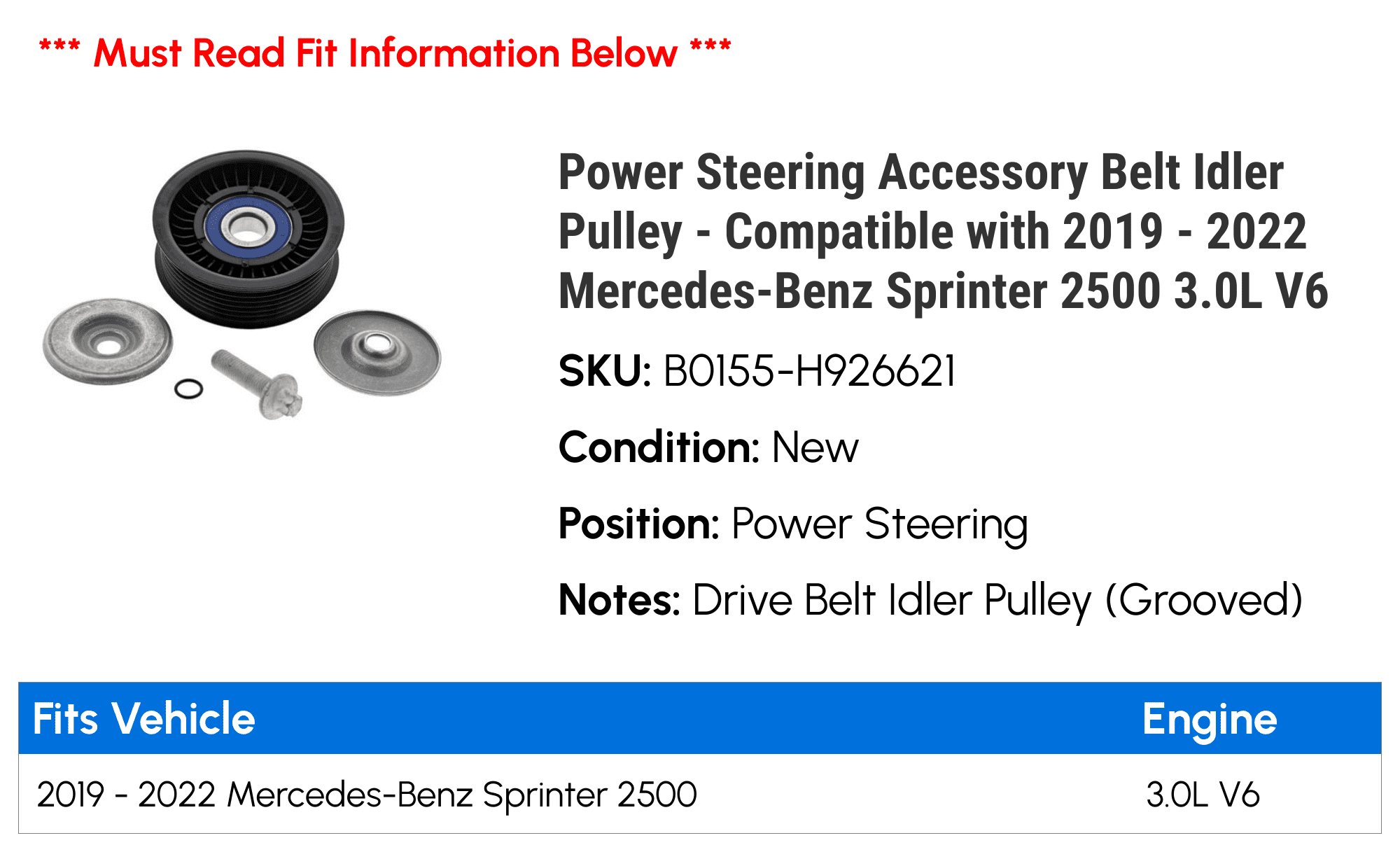Power Steering Accessory Belt Idler Pulley - Compatible with 2019 - 2022 Mercedes-Benz Sprinter 2500 3.0L V6 2020 2021