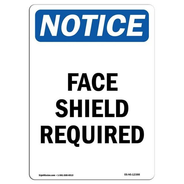 SignMission OS-NS-A-1014-V-12388 10 x 14 Po Panneau d'Affichage OSHA - Écran Facial Requis