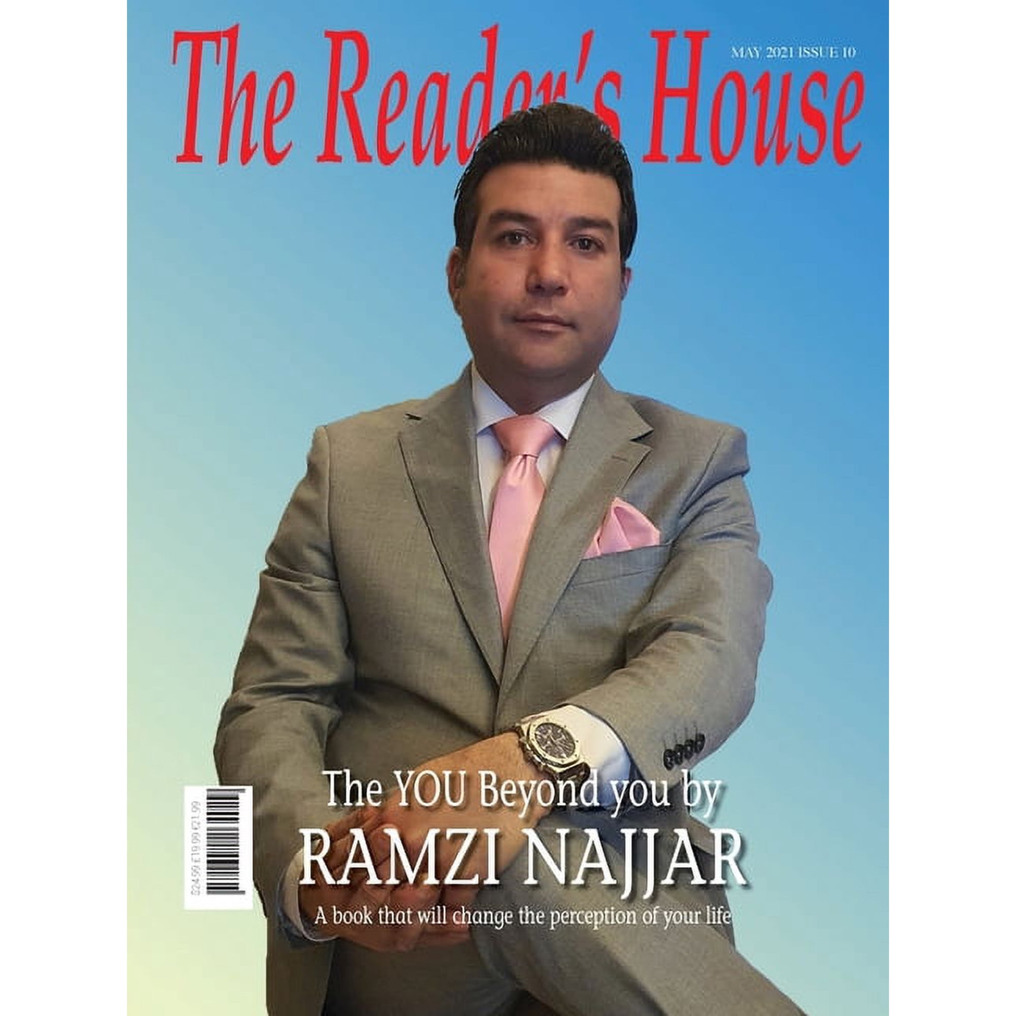 The Reader s House The You Beyond You By Ramzi Najjar: The Knowledge of the Willing Book 10 (Paperback)