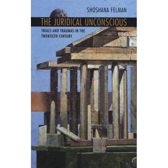 The Juridical Unconscious (Paperback)