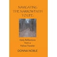 thumbnail image 2 of Navigating the Narrow Path to Life : Daily Reflections from a Fellow Traveler (Hardcover), 2 of 2