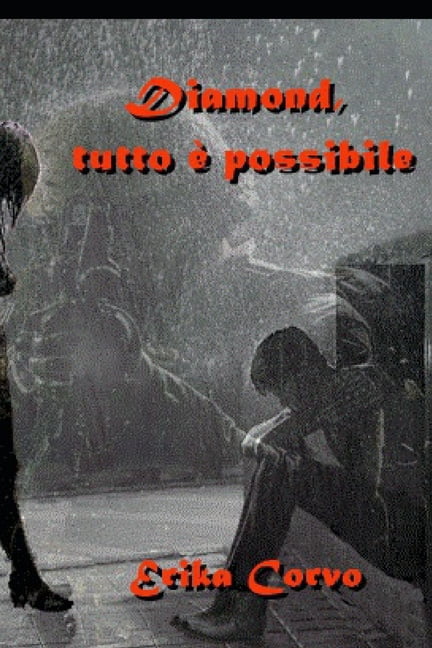 Diamond: Diamond, Tutto è Possibile (Series #4) (Paperback)