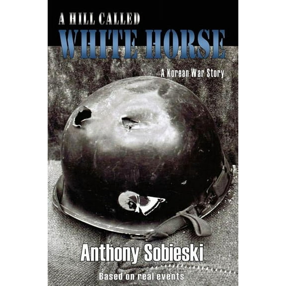 A hill called White Horse (Paperback)