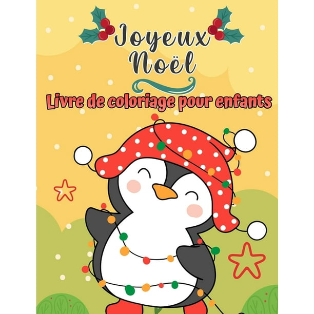 Joyeux Noel Coloriage Livre Pour Enfants Pages De Noel A Colorier Y Compris Pere Noel Arbres