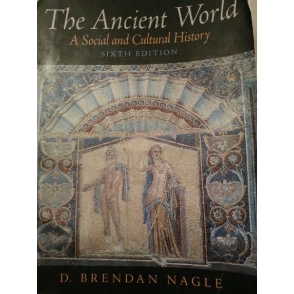 Pre-Owned The Ancient World: A Social And Cultural History Paperback