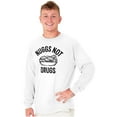 thumbnail image 3 of Funny Nuggs Not Drugs Food Lover Long Sleeve TShirt Men Women Brisco Brands L, 3 of 6