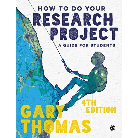 How to Do Your Research Project: A Guide for Students, (Paperback)
