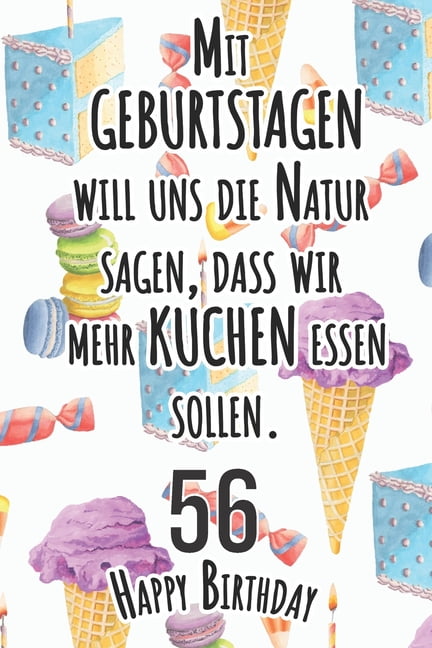 Mit Geburtstagen will uns die Natur sagen 56 Happy Birthday Liniertes