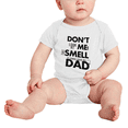 thumbnail image 2 of Don't Look At Me That Smell Is Comin From My Dad Funny Baby Clothes Boy Girl Unisex, 2 of 5