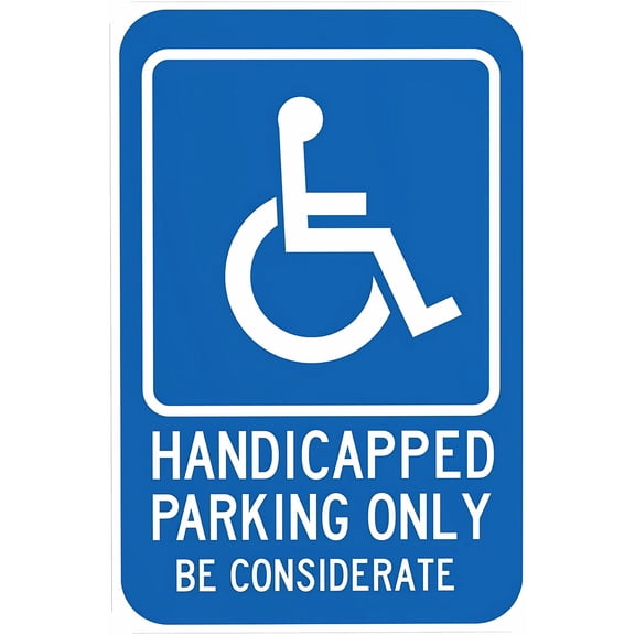 Be Considerate Handicap Parking 8"x12" Warning Sign, Metal Security Sign, Safety Wall Decor, Home Business Yard Office Street Indoor Outdoor Easy Mount Sign