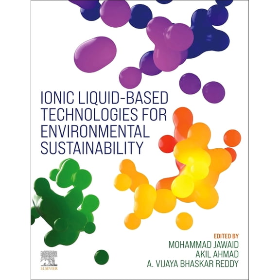 Ionic Liquid-Based Technologies for Environmental Sustainability, (Paperback)