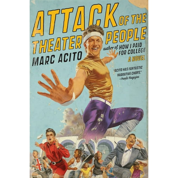 Attack of the Theater People : A Novel (Paperback)