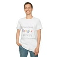 thumbnail image 6 of I Don't Need Google, My Wife Knows Everything Tshirt Unisex Softstyle, 6 of 6