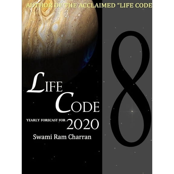 Lifecode #8 Yearly Forecast for 2020 Laxmi, (Paperback)