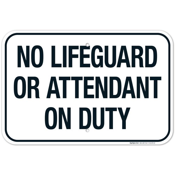 Oklahoma No Lifeguard On Duty Sign, Complies With State Of Oklahoma Pool Safety Code, 12x18 Aluminum