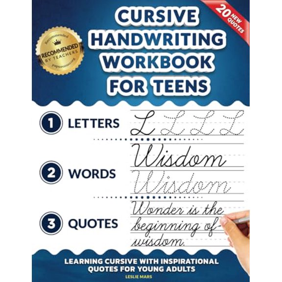 Pre-Owned Cursive Handwriting Workbook for Teens: Learning Cursive with Inspirational Quotes for Young Adults, 3 in 1 Cursive Tracing Book Including over 130 Pa (Paperback) 1707818444 9781707818440